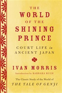 Book cover: The World of the Shining Prince, by Ivan Morris (preview)