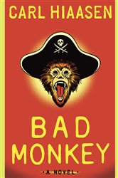 Book cover: Bad Monkey, by Carl Hiaasen (preview)