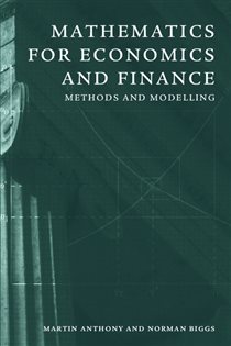 Book cover: Mathematics for Economics and Finance, by Martin Anthony (preview)