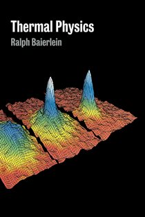 Book cover: Thermal Physics, by Ralph Baierlein (preview)