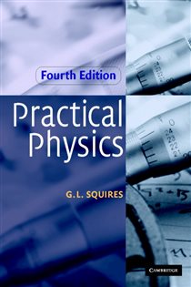 Book cover: Practical Physics, by G. L. Squires (preview)