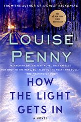 Book cover: How the Light Gets In (Book 9 of Chief Inspector Gamache Novel) by Louise Penny (preview)