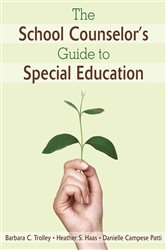 The School Counselor&#x2032;s Guide to Special Education