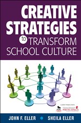 Creative Strategies to Transform School Culture
