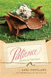 Book cover: Patience (Book 6 of Brides of the West) by Lori Copeland (preview)
