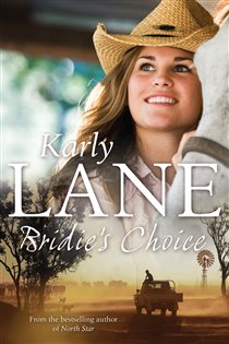 Book cover: Bridie's Choice, by Karly Lane (preview)