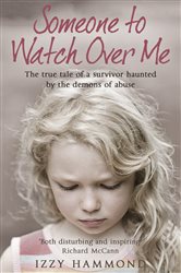 Book cover: Someone To Watch Over Me, by Izzy Hammond (preview)
