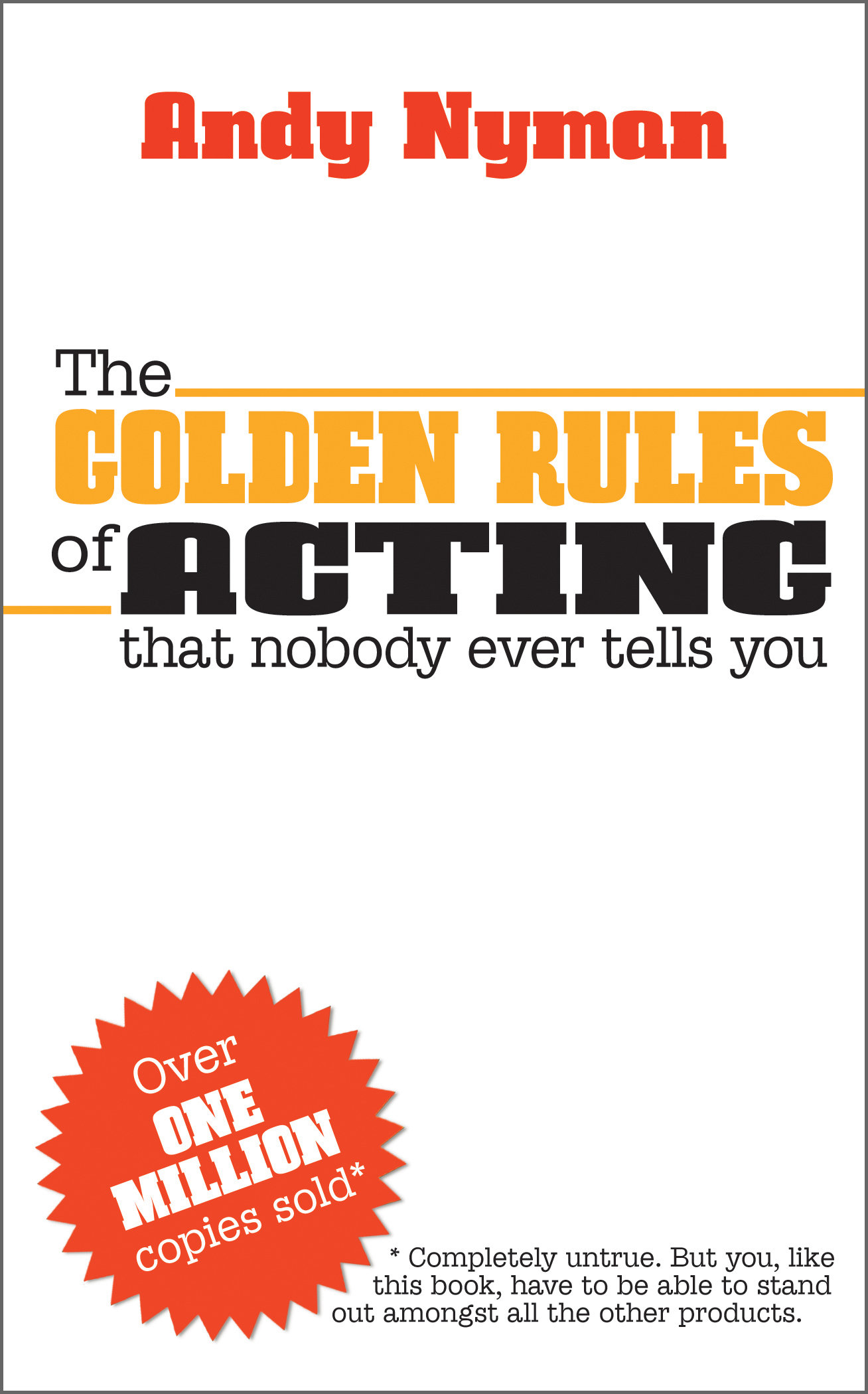 The Golden Rules of Acting