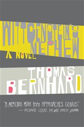 Book cover: Wittgenstein's Nephew, by Thomas Bernhard (preview)