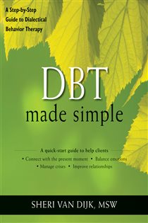 Book cover: DBT Made Simple, by Sheri Van Dijk (preview)