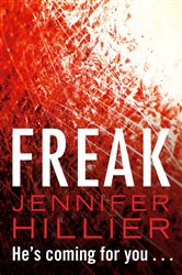 Book cover: Freak, by Jennifer Hillier (preview)