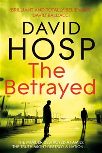 Book cover: The Betrayed, by David Hosp (preview)