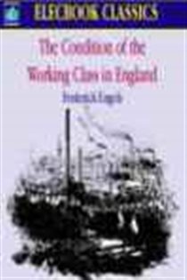 Book cover: The Condition of the Working Class in England, by Frederick Engels (preview)