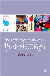 The Reflective Early Years Practitioner