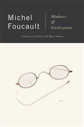Book cover: Madness and Civilization, by Michel Foucault (preview)