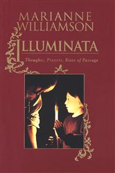 Book cover: Illuminata, by Marianne Williamson (preview)