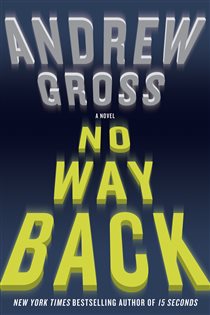 Book cover: No Way Back, by Andrew Gross (preview)