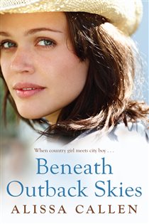 Book cover: Beneath Outback Skies (Book 6 of Random Romance) by Alissa Callen (preview)
