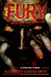 Book cover: The Fury, by Alexander Gordon Smith (preview)