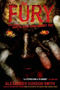 Book cover: The Fury, by Alexander Gordon Smith (preview)