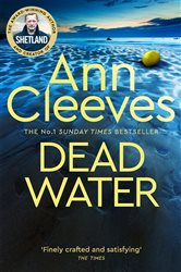 Book cover: Dead Water (Book 5 of Shetland) by Ann Cleeves (preview)