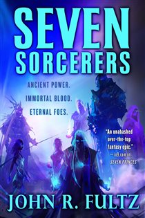 Book cover: Seven Sorcerers, by John R. Fultz (preview)