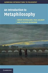 Book cover: An Introduction to Metaphilosophy, by Søren Overgaard (preview)