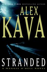 Book cover: Stranded (Book 4 of Special Agent Maggie O'Dell Series) by Alex Kava (preview)