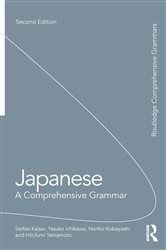 Book cover: Japanese: A Comprehensive Grammar, by Stefan Kaiser (preview)