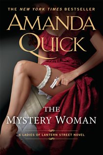 Book cover: The Mystery Woman (Book 2 of Ladies of Lantern Street) by Amanda Quick (preview)