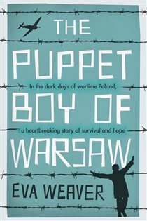 Book cover: The Puppet Boy of Warsaw, by Eva Weaver (preview)