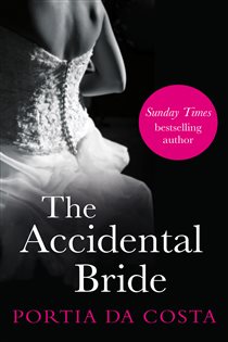 Book cover: The Accidental Bride, by Portia Da Costa (preview)