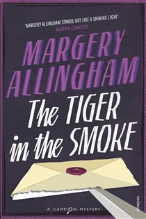 Book cover: The Tiger In The Smoke, by Margery Allingham (preview)