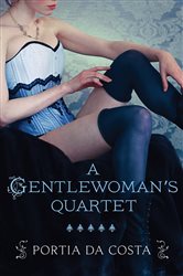 Book cover: A Gentlewoman's Quartet, by Portia Da Costa (preview)