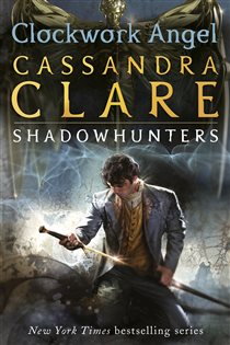 Book cover: The Infernal Devices 1: Clockwork Angel (Book 1 of The Infernal Devices) by Cassandra Clare (preview)
