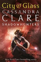 Book cover: The Mortal Instruments 3: City of Glass (Book 3 of The Mortal Instruments) by Cassandra Clare (preview)