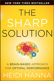 Book cover: The Sharp Solution, by Heidi Hanna (preview)