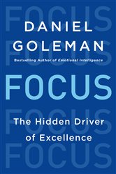 Book cover: Focus, by Daniel Goleman (preview)