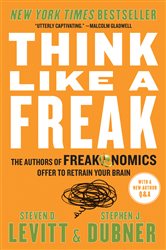 Book cover: Think Like a Freak, by Steven D. Levitt (preview)