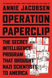 Book cover: Operation Paperclip, by Annie Jacobsen (preview)