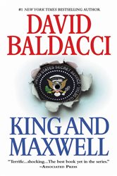 Book cover: King and Maxwell (Book 6 of King & Maxwell Series) by David Baldacci (preview)