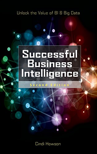 Successful Business Intelligence, Second Edition