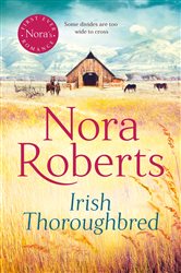 Book cover: Irish Thoroughbred, by Nora Roberts (preview)