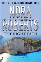 Book cover: The Right Path, by Nora Roberts (preview)