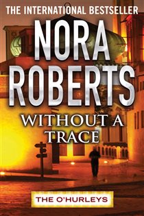 Book cover: Without a Trace, by Nora Roberts (preview)
