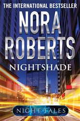 Book cover: Nightshade, by Nora Roberts (preview)