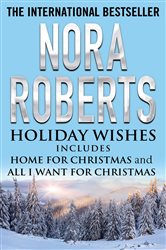 Book cover: Holiday Wishes, by Nora Roberts (preview)