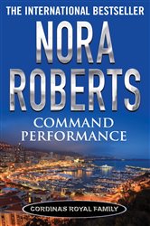Book cover: Command Performance, by Nora Roberts (preview)