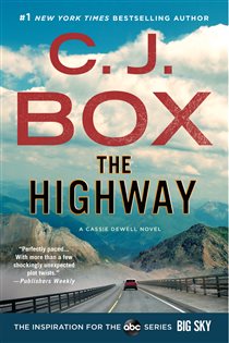 Book cover: The Highway (Book 2 of Cassie Dewell Novels) by C.J. Box (preview)