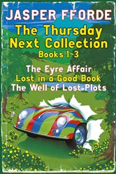 Book cover: The Thursday Next Collection 1-3, by Jasper Fforde (preview)